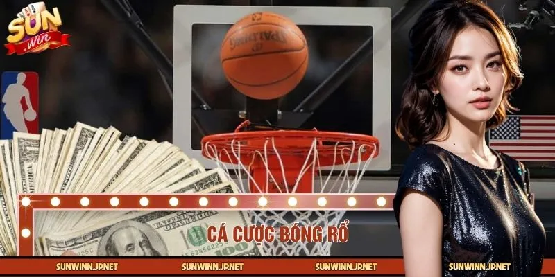 Cá Cược Bóng Rổ – Game Giải Trí Sôi Động Hàng Đầu Hiện Nay