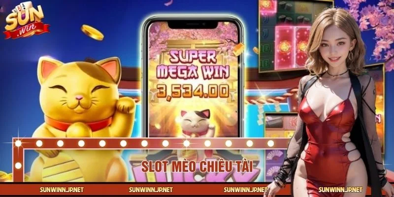 Slot Mèo Chiêu Tài – Game Nổ Hũ Dễ Chơi Dễ Thắng 2026