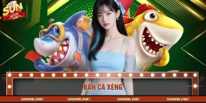 Bắn Cá Xèng SUNWIN - Chơi Game Đặc Sắc Thắng Lớn Dễ Dàng
